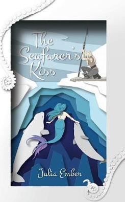 The Seafarer's Kiss - Julia Ember