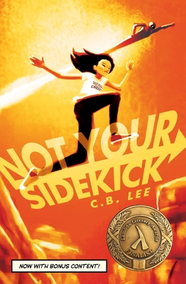 Not Your Sidekick - C. B. Lee