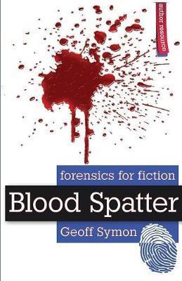 Blood Spatter - Geoff Symon