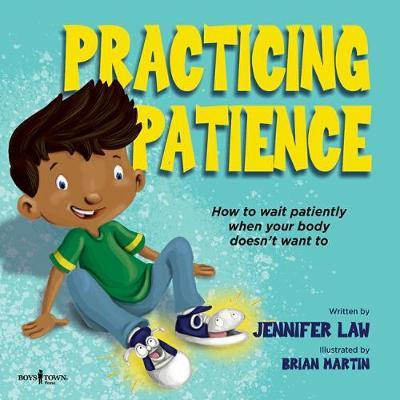Practicing Patience: How to Wait Patiently When Your Body Doesn't Want to - Jennifer Law
