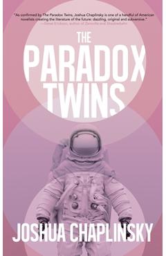 Coperta cărții 'The Paradox Twins - Joshua Chaplinsky'