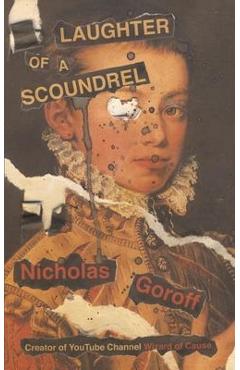 Poza produsului Laughter of a Scoundrel - Nicholas Goroff