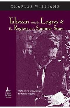 Poza produsului Taliessin through Logres and The Region of the Summer Stars - Charles Williams