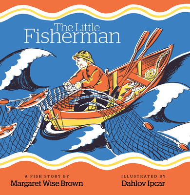 The Little Fisherman - Dahlov Ipcar