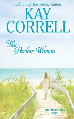 The Parker Women - Kay Correll