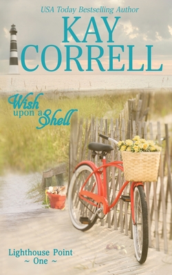 Wish Upon a Shell - Kay Correll