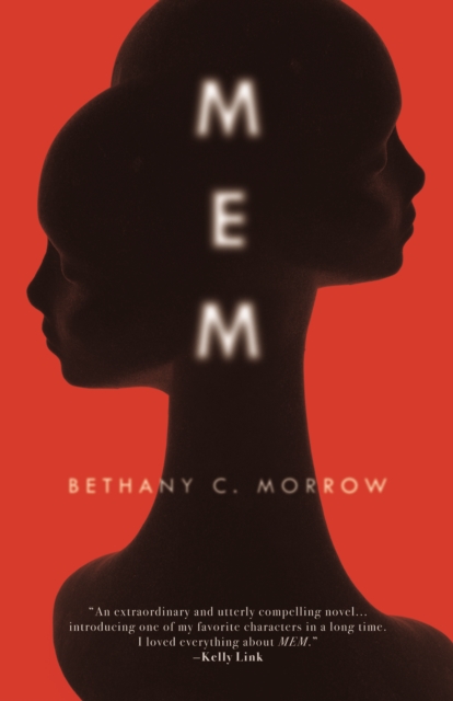 Coperta cărții 'Mem - Bethany C. Morrow'