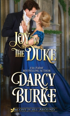 Joy to the Duke - Darcy Burke