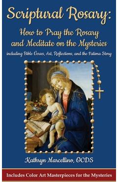 Poza produsului Scriptural Rosary - Kathryn Marcellino