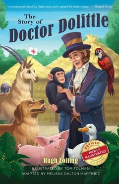 Coperta cărții 'The Story of Doctor Dolittle, Revised, Newly Illustrated Edition - Hugh Lofting'
