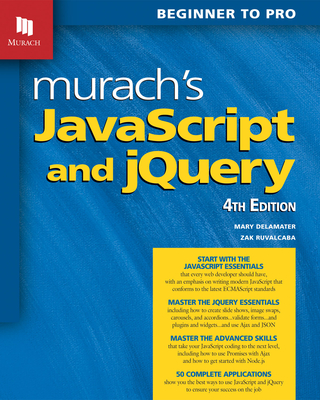 Murach's JavaScript and Jquery (4th Edition) - Mary Delamater