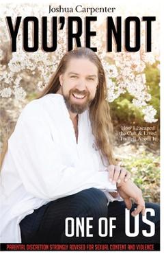 Coperta cărții 'You're Not One Of Us - Joshua Carpenter'