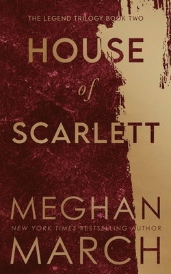 House of Scarlett - Meghan March