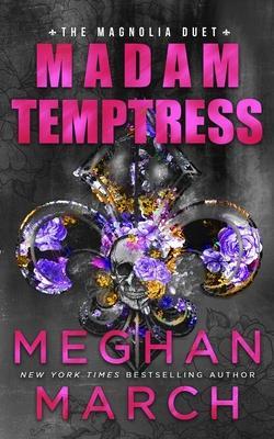 Madam Temptress - Meghan March