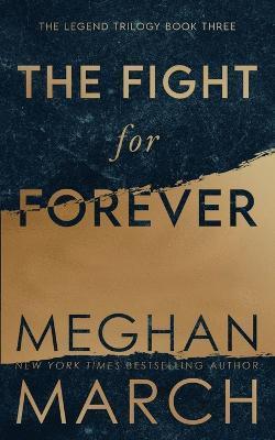 The Fight for Forever - Meghan March