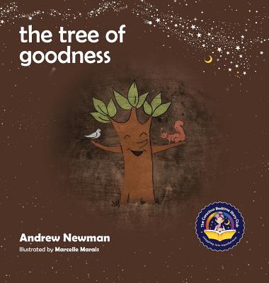 The Tree of Goodness: Helping children love themselves as they are - Andrew Sam Newman
