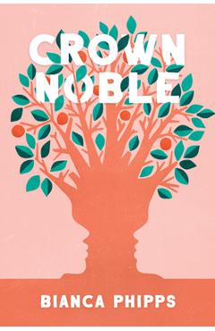 Coperta cărții 'Crown Noble - Bianca Phipps'