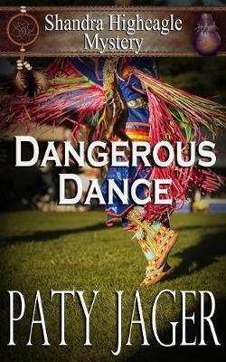 Dangerous Dance - Paty Jager
