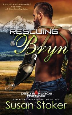 Rescuing Bryn - Susan Stoker