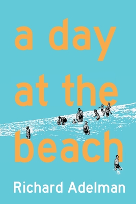 A Day at the Beach - Richard Adelman