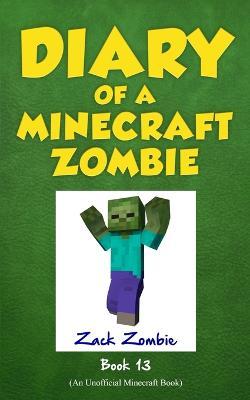 Diary of a Minecraft Zombie, Book 13: Friday Night Frights - Zack Zombie