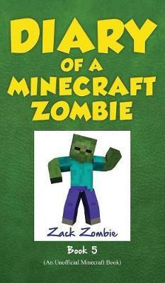 Diary of a Minecraft Zombie Book 5: School Daze - Zack Zombie