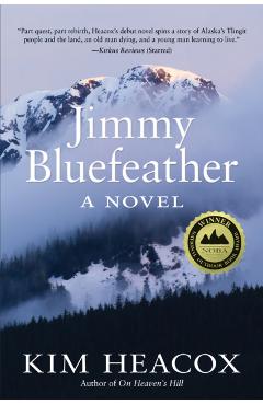 Jimmy Bluefeather - Kim Heacox