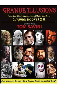Grande Illusions: Books I & II - Tom Savini