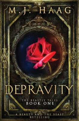 Depravity - M. J. Haag