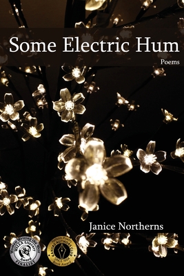Some Electric Hum - Janice Northerns