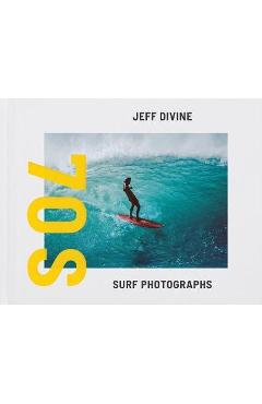 Poza produsului Jeff Divine: 70s Surf Photographs - Jeff Divine