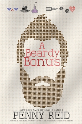 A Beardy Bonus: Bonus & deleted scenes from the Winston Brothers series - Penny Reid