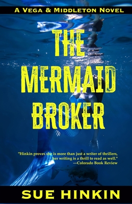 The Mermaid Broker - Sue Hinkin