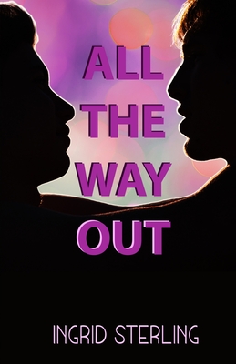 All The Way Out - Ingrid Sterling