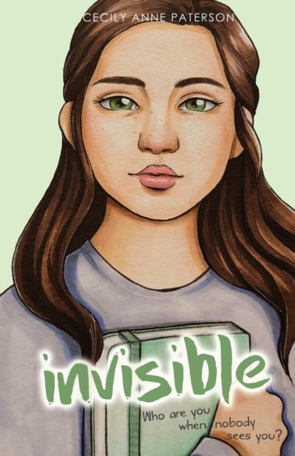 Invisible: Invisible Book I - Cecily Anne Paterson
