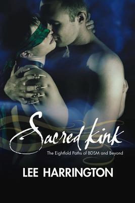 Sacred Kink - Lee Harrington
