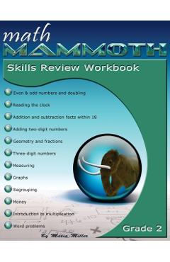Math Mammoth Grade 2 Skills Review Workbook - Maria Miller