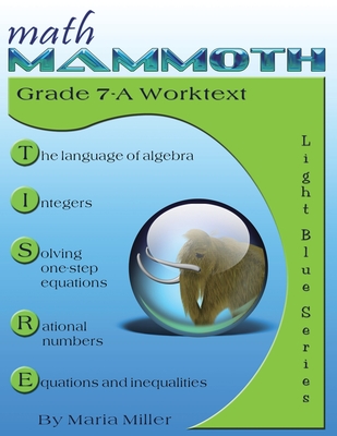Math Mammoth Grade 7-A Worktext - Maria Miller