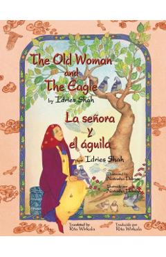 The Old Woman and the Eagle - La seora y el gui - Idries Shah
