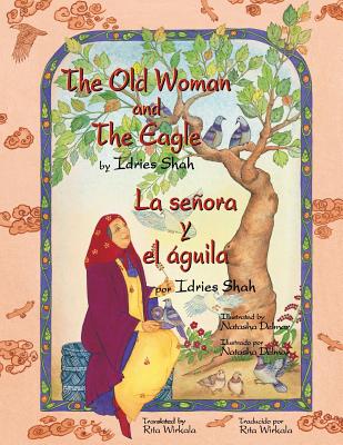 The Old Woman and the Eagle - La se�ora y el �gui - Idries Shah