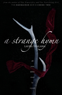 A Strange Hymn (The Bargainers Book 2) - Laura Thalassa