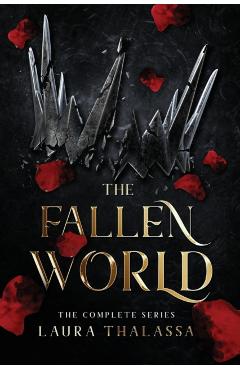 The Fallen World: Complete Series - Laura Thalassa