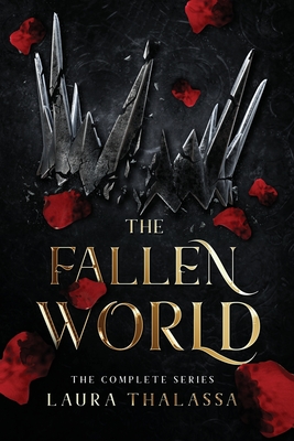 The Fallen World: Complete Series - Laura Thalassa
