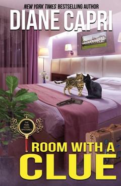 Coperta cărții 'Room with a Clue: A Park Hotel Mystery - Diane Capri'