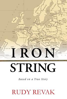 Iron String - Rudy Revak