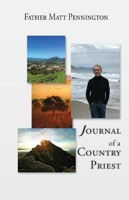 Journal of a Country Priest - Matthew R. Pennington