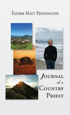 Journal of a Country Priest - Matthew R. Pennington