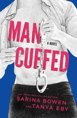 Man Cuffed - Sarina Bowen