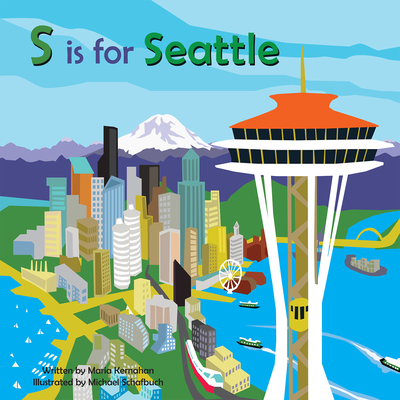 S Is for Seattle - Maria Kernahan