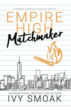 Poza produsului Empire High Matchmaker - Ivy Smoak